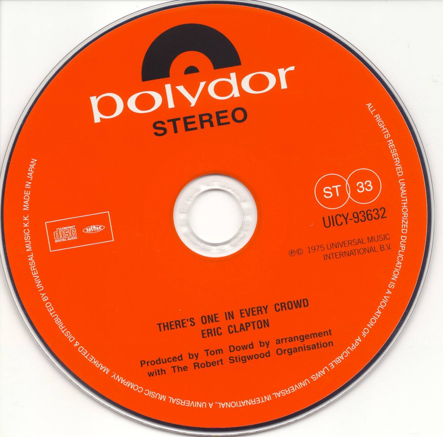 Eric Clapton Theres One in Every Crowd : CD JPN